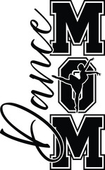 Dance Mom T-shirt silhouette vector design for cutting machines & printing. Perfect for Cricut & Illustrator projects, t-shirts, coffee mugs, and stickers.