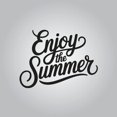 Enjoy the Summer Hand Lettering Typography Vector t-shirt Design Template