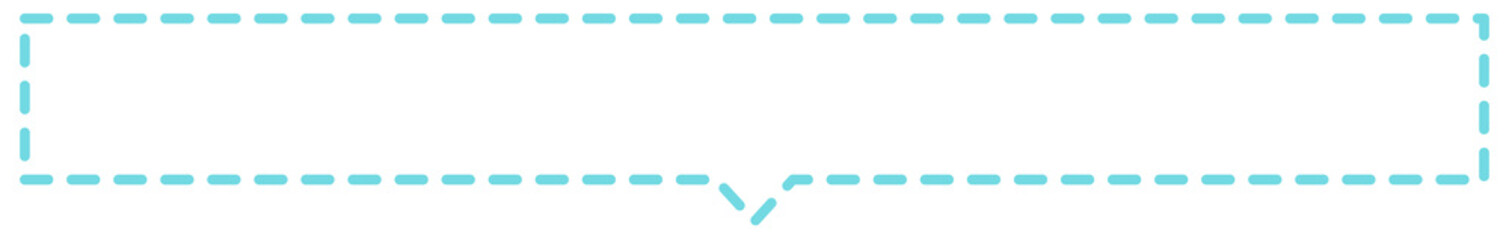 Dialogue Text box with dashed line
