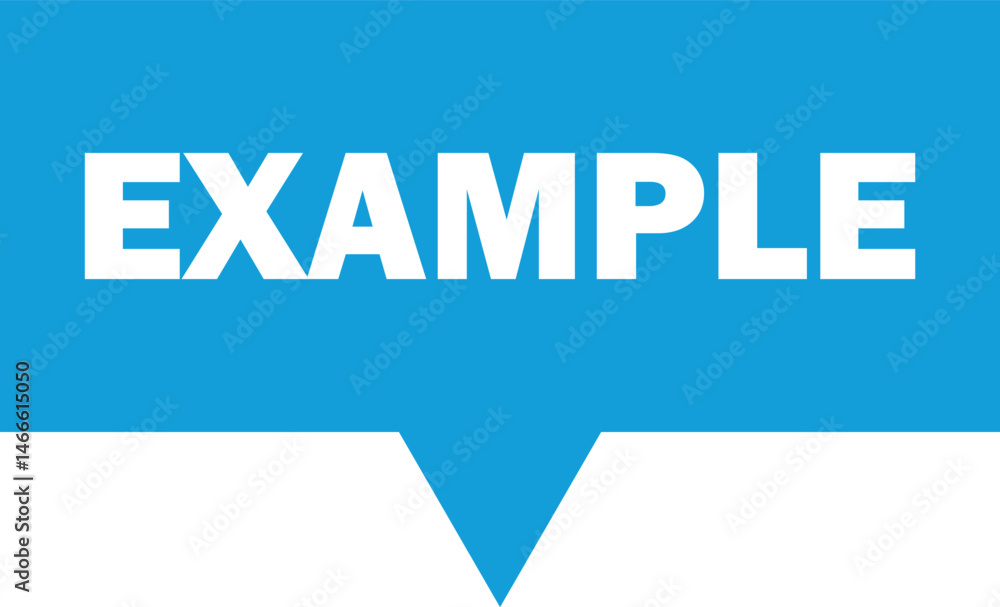 Poster example label sign isolated on white background . example speech bubble icon . vector illustration
