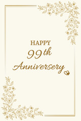 Elegant 99th Anniversary Greeting Card with Floral Border
