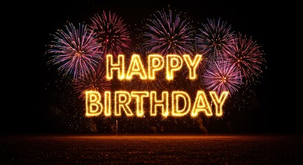 Happy birthday text with fireworks on a dark background.
