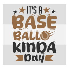 It's A Baseball Kinda Day Svg, Sports Svg, Baseball T-shirt Design, Baseball Lover Shirts Svg, Baseball Sister Svg, Baseball Png, Baseball Shirt Png, Ball Svg, Baseball Svg Images, Cut Files
Baseball,