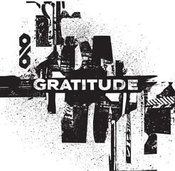 Obraz premium A stark black and white depicts the word 'Gratitude' overlaid with abstract geometric shapes.