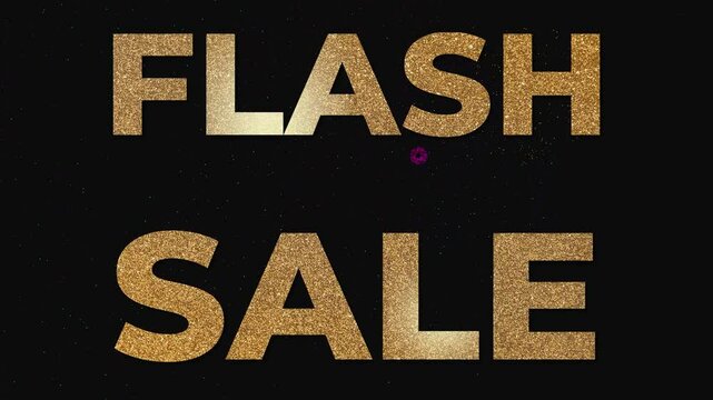  words FLASH SALE displayed in a font with a golden texture and a fireworks effect against a black backdrop creating a sense of urgency and excitement for a promotion