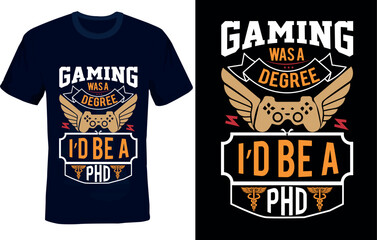funny gamer shirt, gaming quote t shirt, sarcastic gamer tee, joke video game shirt, humorous gaming design, meme gamer shirt, console gaming humor, pc gamer joke shirt, gaming life tee