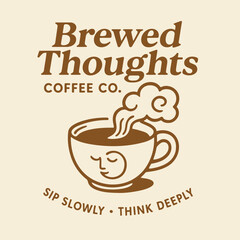 Retro coffee cup illustration with brewed thoughts slogan and vintage hand drawn style for café poster, t-shirt or sticker – Vector