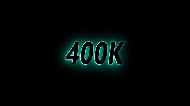400k animation neon text effect video motion on black background. 400k Followers Celebration