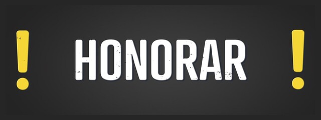Honorar (Fee) - A blackboard illustration with white text.