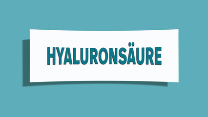 Hyaluronsaeure (Hyaluronic acid) - A card isolated on light green background.