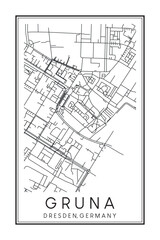 Hand drawn printable downtown road map poster of borough GRUNA MIT STREHLEN-NORDOST of the German city of DRESDEN on solid white background with city name