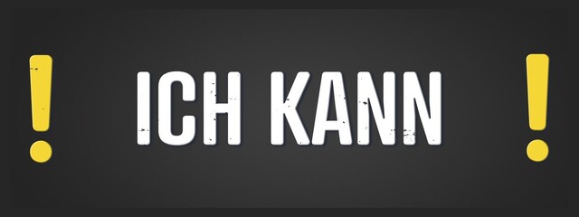 Ich kann (I can) - A blackboard illustration with white text.