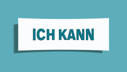 Ich kann (I can) - A card isolated on light green background.