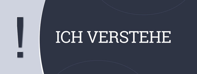 Ich verstehe (I understand) - A blue banner illustration with white text.