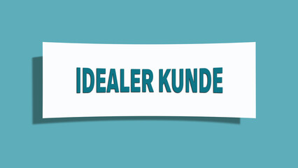Idealer Kunde (Ideal customer) - A card isolated on light green background.