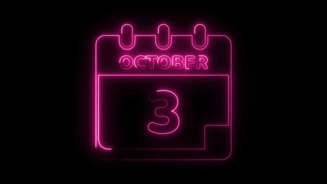 October third calendar date in neon pink glow animated reminder and special day concept