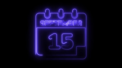 September 15th neon calendar reminder glowing illustration for schedules and special occasions with black background
