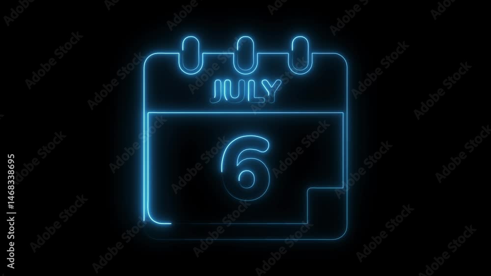 Poster neon calendar displaying july 6th date animation event reminder glowing design