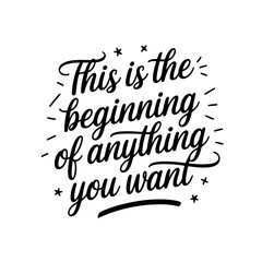This is the beginning of anything you want. Vector Design Isolated on White Background