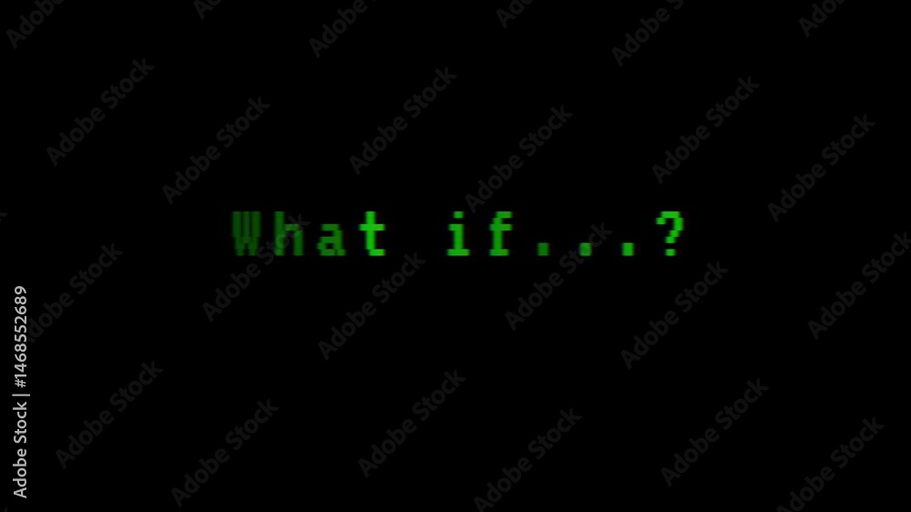 Aufkleber what if text animation in green glowing letters fading in and out on a black background