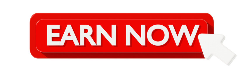 Obraz premium EARN NOW 3D BUTTON TO ACTION
