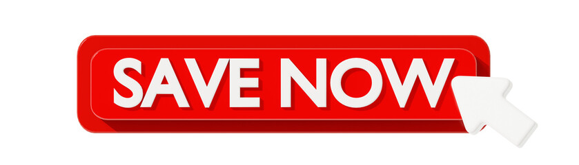 SAVE NOW 3D BUTTON TO ACTION