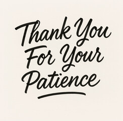  Thanks for your patience message for gratitude support  acknowledgment 