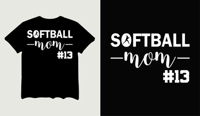 Softball mom t-shirt design for t-shirt quotes or poster svg printable cut file