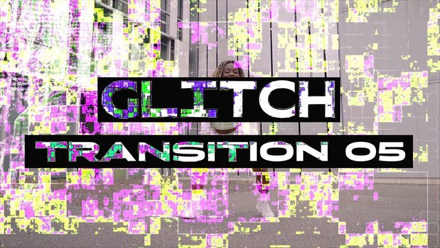 Glitch Transition 05