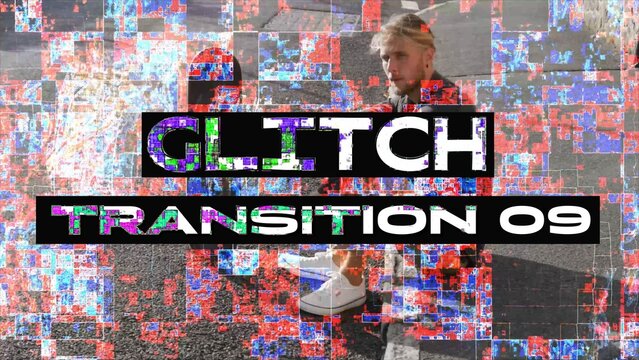 Glitch Transition 09