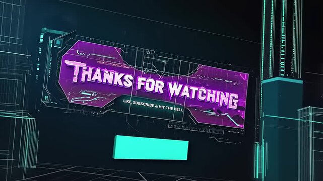Futuristic Thanks for Watching Screen. (1)