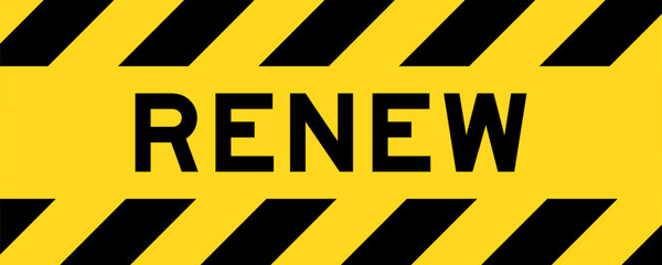 Yellow and black color with line striped label banner with word remew