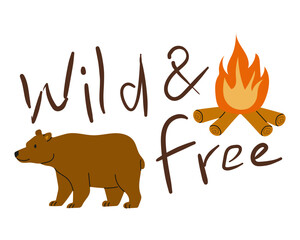 Wild and free design featuring a bear and campfire for outdoor enthusiasts