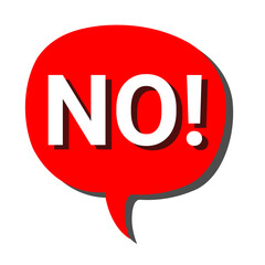 Bold Red Speech Bubble with a Definitive 'NO!' Illustration A Powerful Visual Communication Graphic