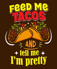 vector illustration of a taco t shirt design