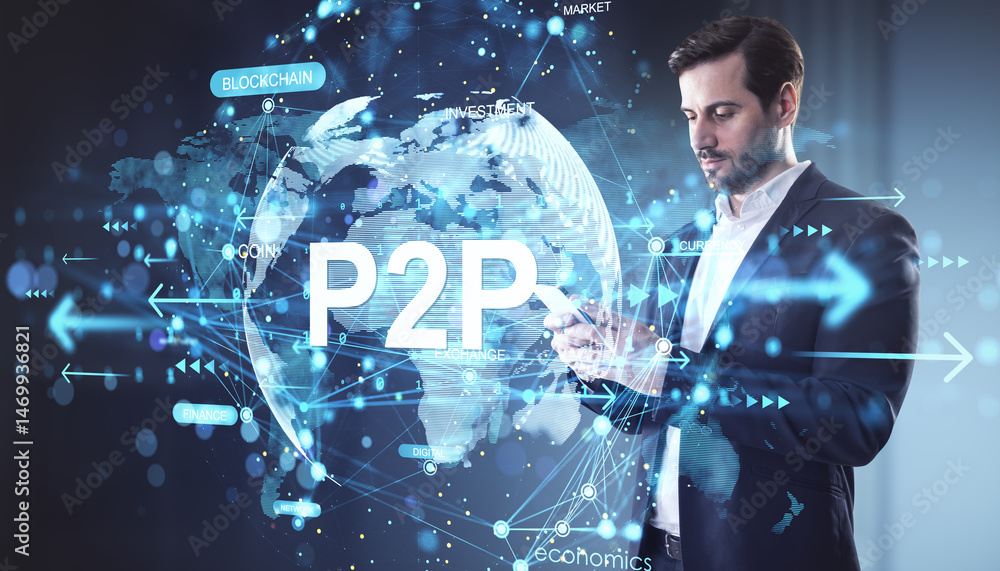 Poster Businessman using mobile device with holographic peer-to-peer financial technology interface and global blockchain network graphics on background.