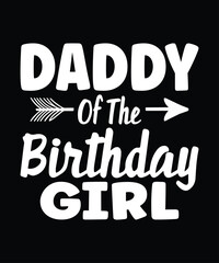 Obraz premium Dad of the Birthday Girl T-Shirt
