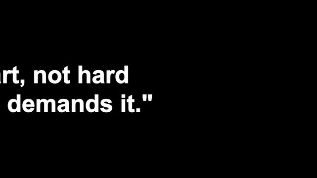 White text on black background reads work smart not hard the future demands it motivational quote .