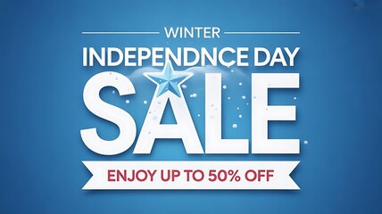 Fototapeta premium winter sale banner on a solid blue background Independence Day SALE created with generative ai