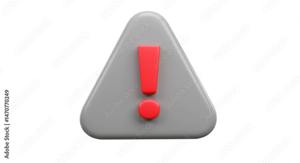 Poster a grey triangle warning sign with a red exclamation point on a white background in a rendered style