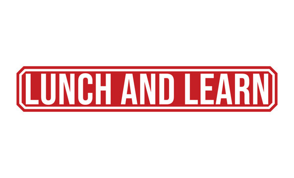 Bold Red Sign Reads Lunch and Learn with White Text on White Background