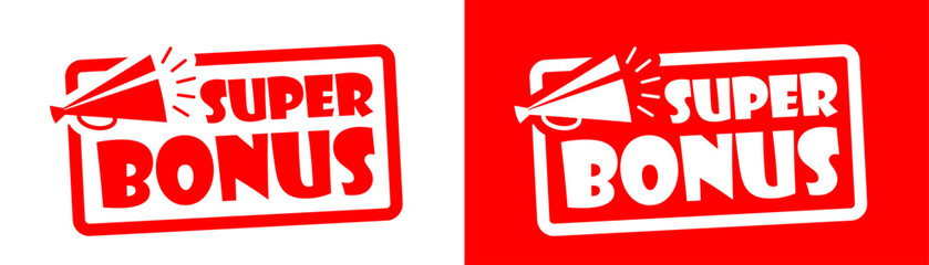 Super bonus