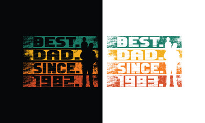 Best Dad since 1982 and 1983 Vintage Fathers Day Design.Born in 1982 Birthday. Retro Vintage Birthday design.