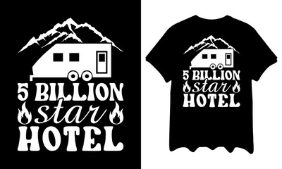 5 billion star hotel Custom t-shirt Printable Design Cut File for Cricut and Silhouette – Instant Download for DIY