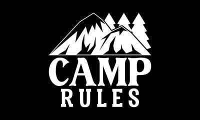 Camp rules Custom t-shirt Printable Design Cut File for Cricut and Silhouette – Instant Download for DIY
