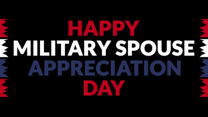 Happy Military Spouse Appreciation Day text with side lines on a black background. Which is observed every year in May to celebrate Military Spouse Appreciation Day.