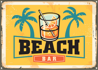 Beach bar retro sign with palm trees and glass of cocktail. Summer vacation poster design for cafe. Drinks and bars vector illustration.