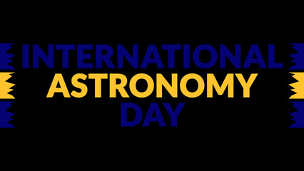 Fototapeta premium International Astronomy Day text with side lines on a black background.