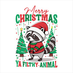 Merry CHRISTMAS YA FILTHY-ANIMAL