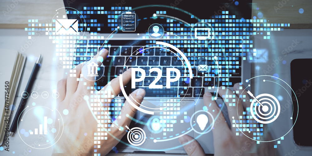 Poster Hands typing on laptop keyboard with digital peer-to-peer (P2P) finance and technology icons overlayed on futuristic business data background.